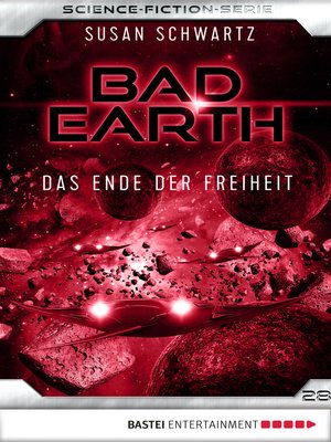 cover image of Bad Earth 28--Science-Fiction-Serie